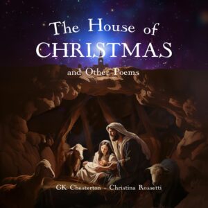 The House of Christmas and Other Poems